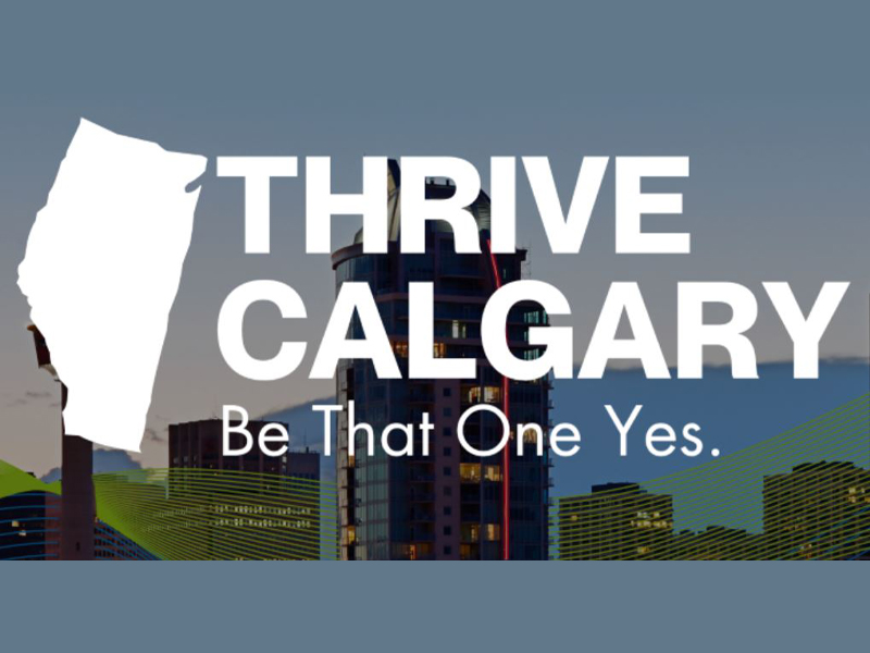 Graphic for Thrive Calgary with: Be That One Yes.