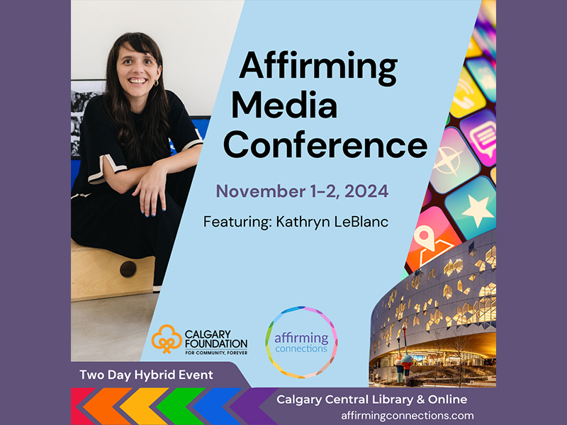 Graphic for the Affirming Media Conference starting November 1, 2024 featuring Kathryn LeBlanc