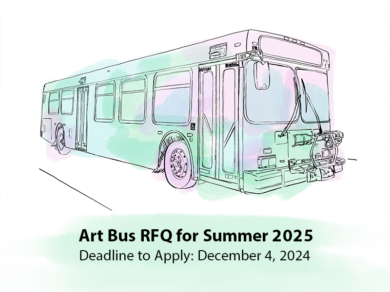 An illustration of a bus coloured in shades of blue, green and pink, with text that reads Art Bus RFQ for Summer 2025, Deadline to Apply: December 4 2024.