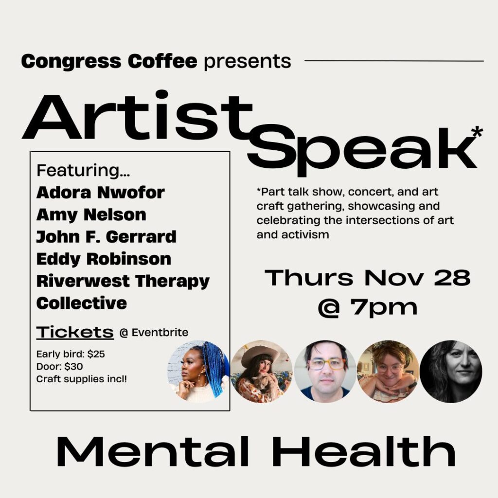 Congress Coffee presents Artist Speak* graphic for their November 28, 2024 talk and concert