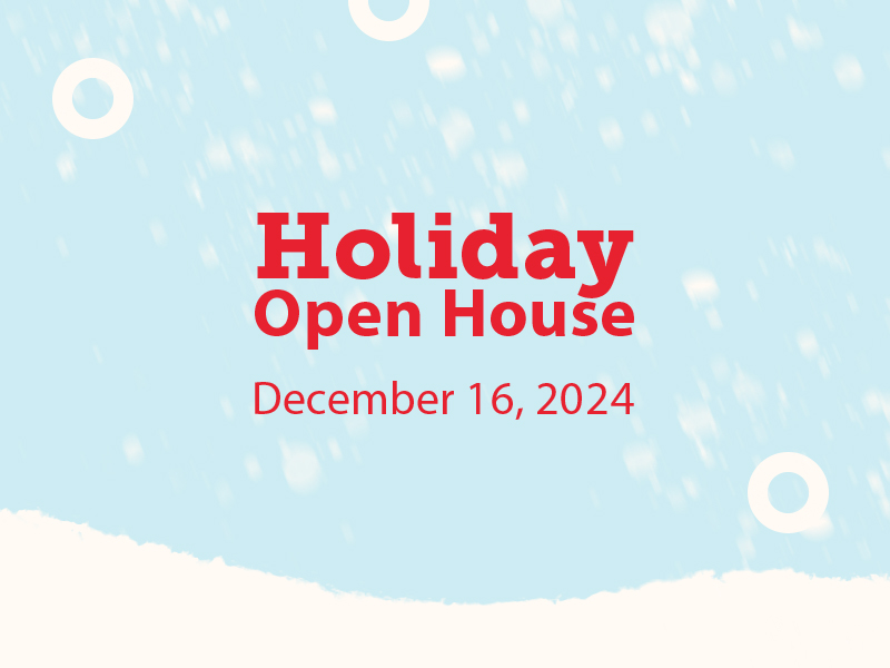 Holiday Open House graphic