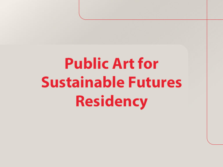 Graphic reading Public Art for Sustainable Futures Residency