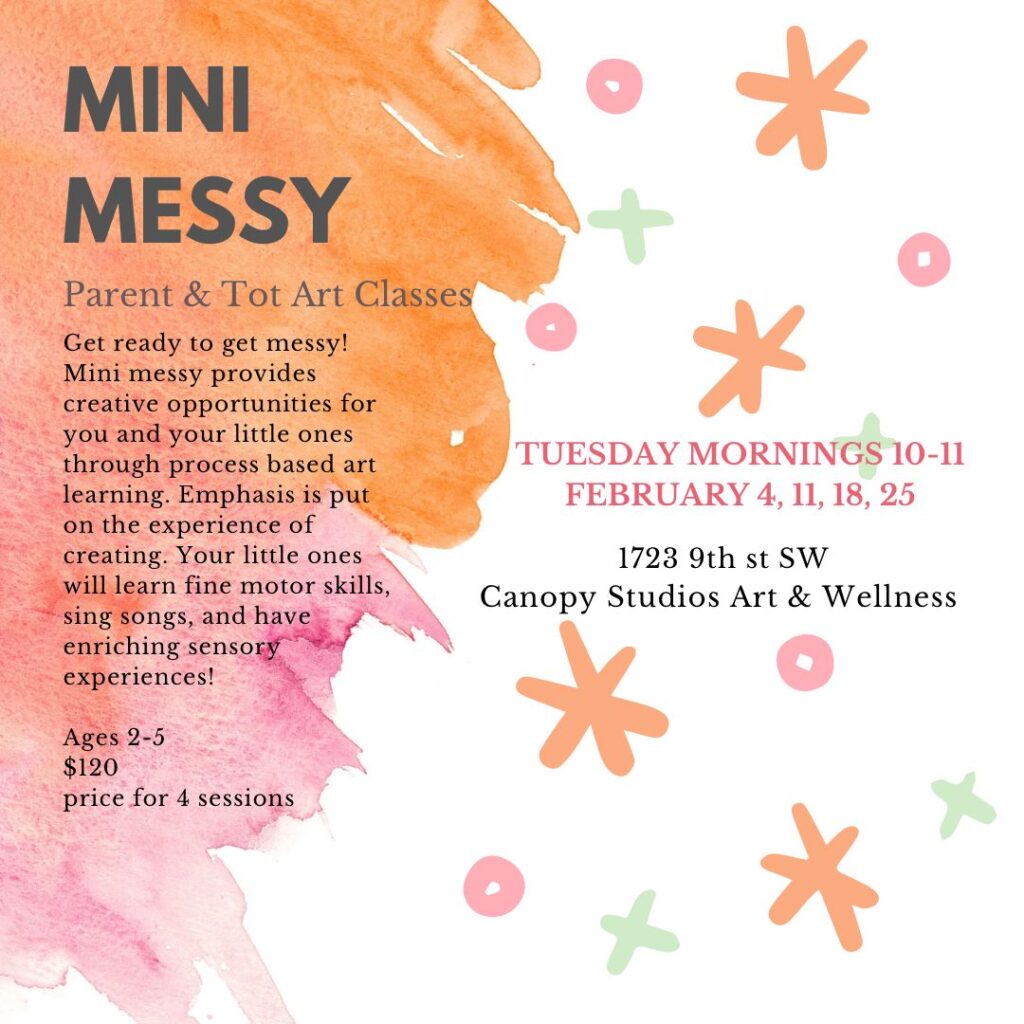 Mini Messy — Parent and Tot Art Classes | Canopy Studios Art & Wellness