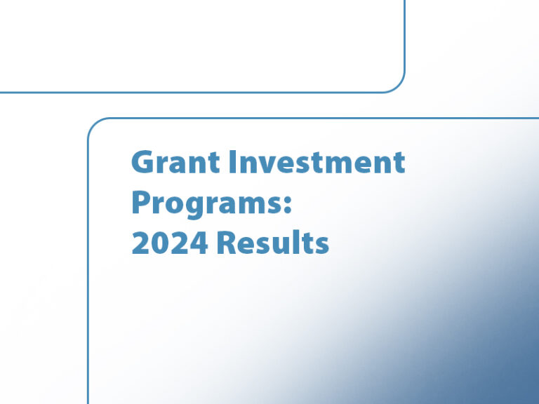 Grant Investment Programs: 2024 Results