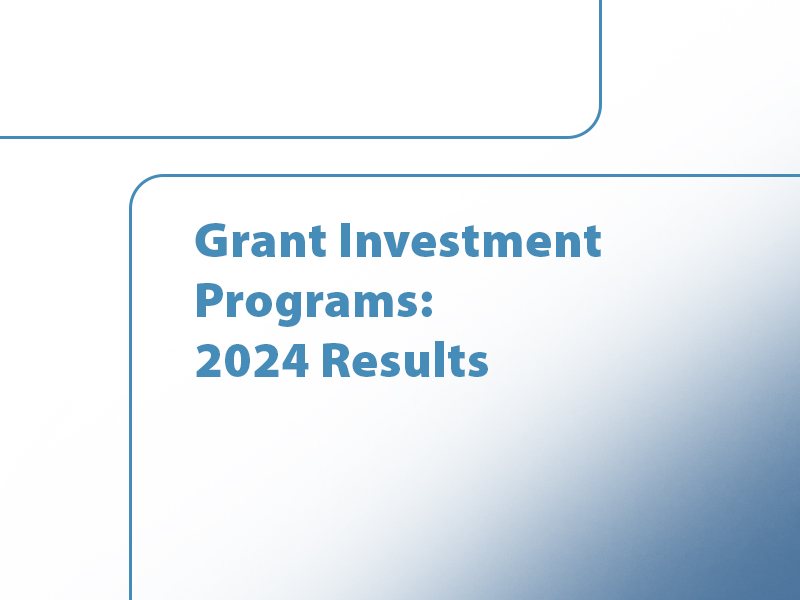 Grant Investment Programs: 2024 Results