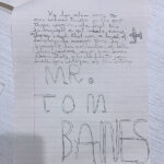 A letter hand-written on behalf of Mr. Tom Baines for his nomination by a school student
