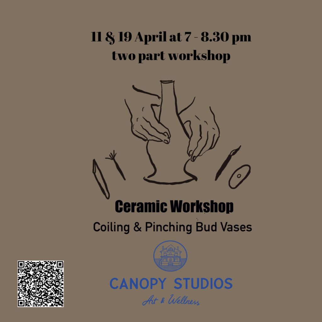 April 11 & 19, 2025, 7 – 8:30pm, Two part ceramic workshop: Coiling & Pinching Bud Vases | Canopy Studios