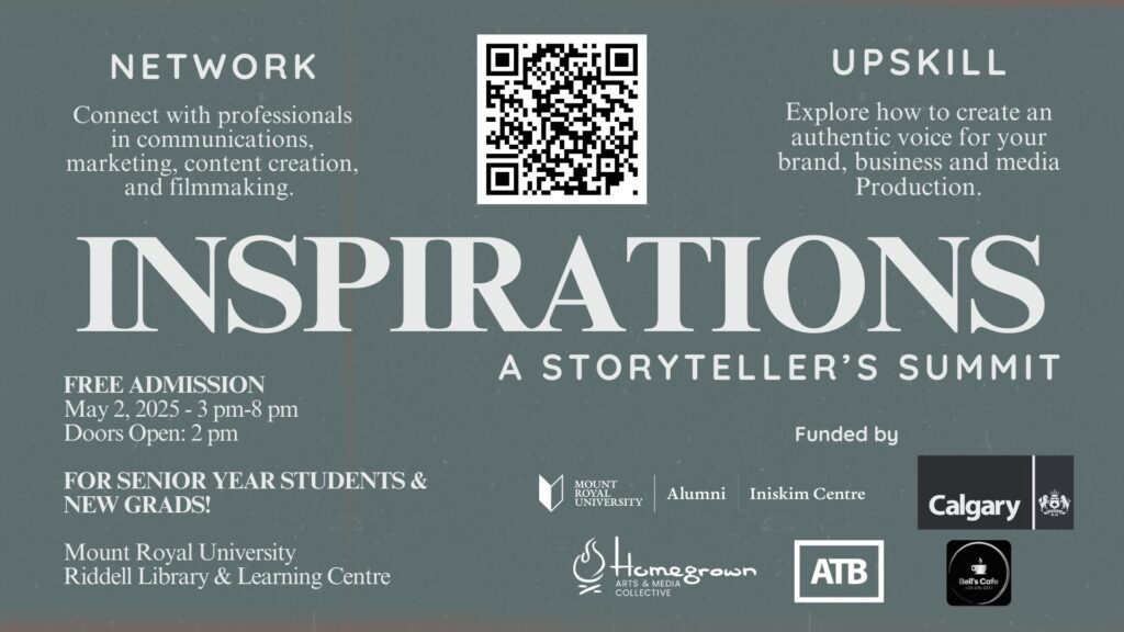 Poster for Inspirations a Storyteller's Summit, funded by Mount Royal University, Iniskim Centre, City of Calgary, Homegrown, ATB and Bell's Cafe.