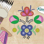 Illustration of an Indigenous woman drawing a bow, a person in traditional headdress and hoodie, a white dog with a pink bandana and floral designs. A speech bubble says “Kimmapiiyipitssin.”