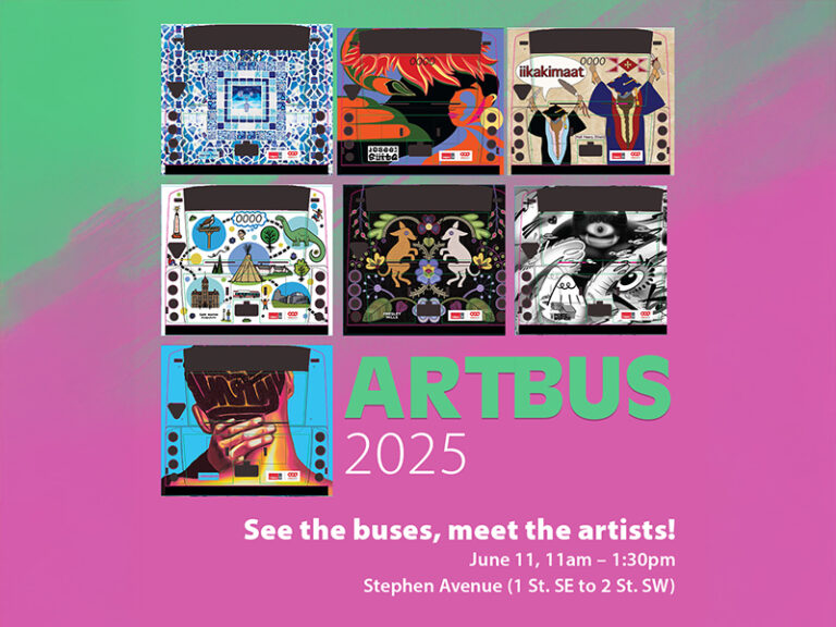 Promotional poster for ArtBus 2025 featuring colourful back-view renderings of seven uniquely wrapped buses in two rows, each with artwork. The event details are written below: “ARTBUS 2025. See the buses, meet the artists! June 11, 11am – 1:30pm, Stephen Avenue (1 St. SE to 2 St. SW).” The background fades from green to pink.