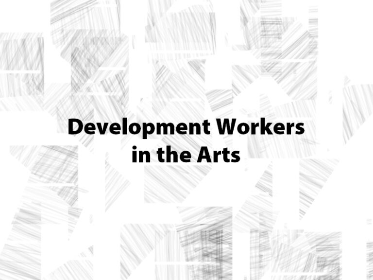 Development Workers in the Arts