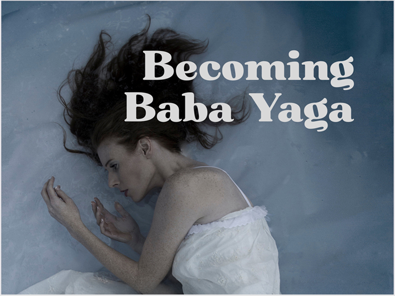 Becoming Baba Yaga top part of poster