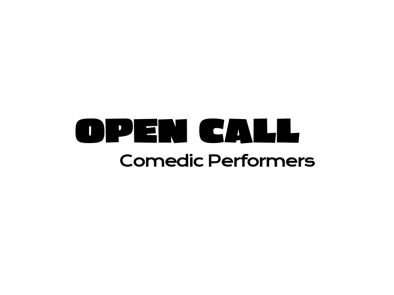 Open Call Comedic Performers graphic