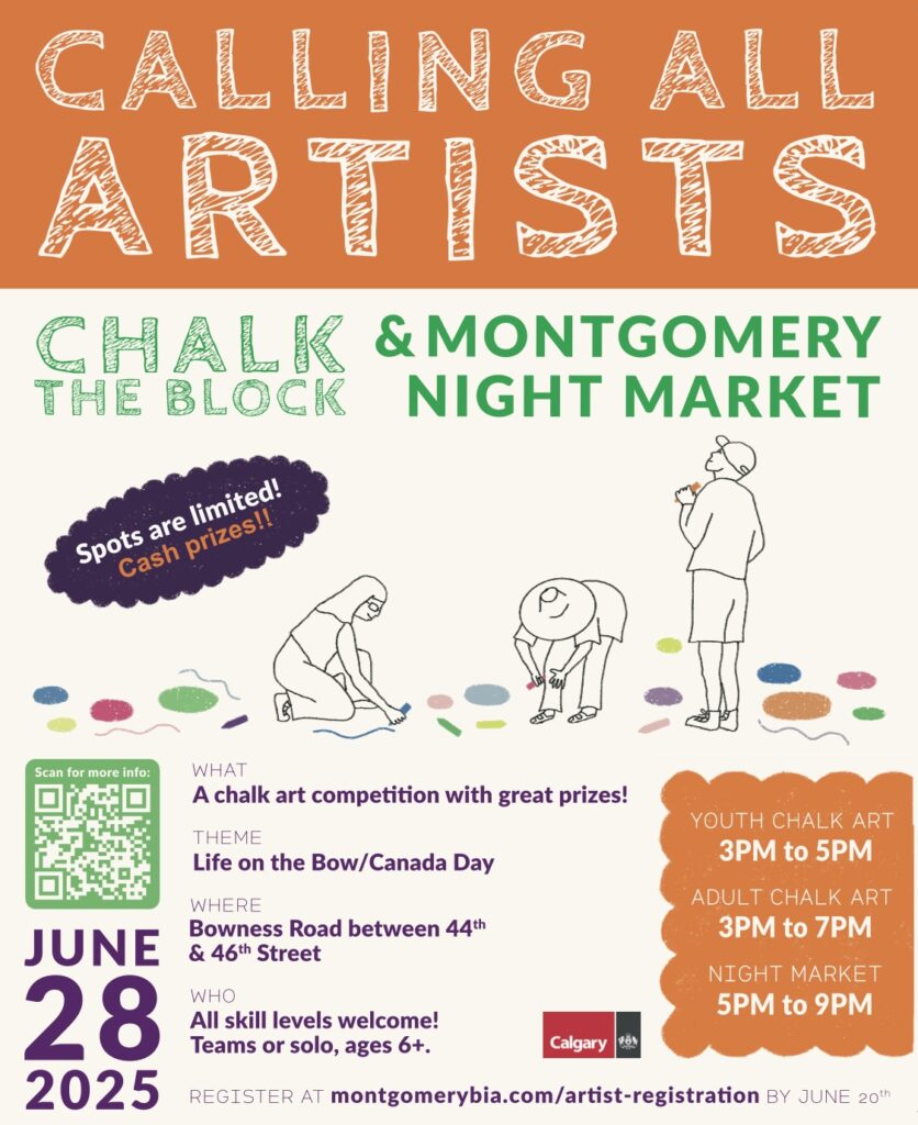 Poster for the call to artists for the Chalk the Block night market. Includes a QR code and a City of Calgary logo