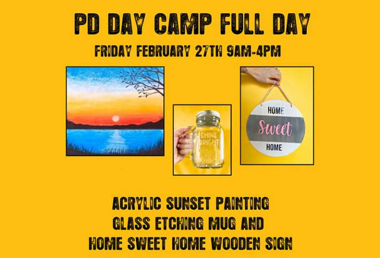 PD Day Camp Full Day graphic: Acrylic sunset painting, Glass etching mug and Home sweet home wooden sign
