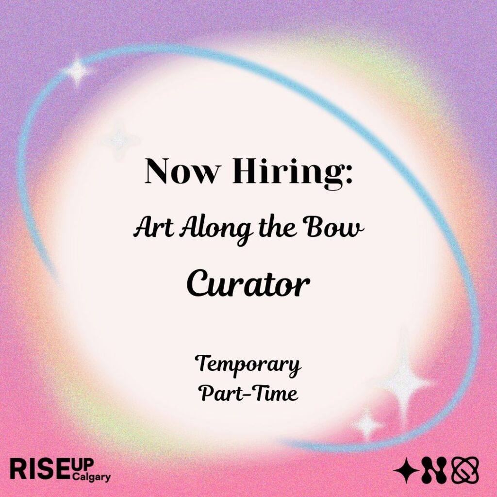 Graphic: Now Hiring: Art Along the Bow Curator